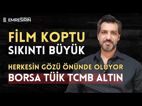 FİLM KOPTU SIKINTI BÜYÜK! BORSA • TÜİK • FAİZ • TCMB | Emre ŞİRİN