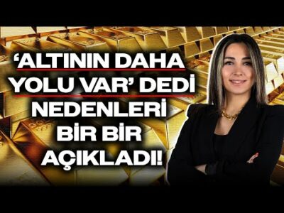 Çin ve Rusya’dan Altın ‘Hamlesi’! Yaşananları Nasıl Okumalıyız? Derya Hekim'den 2026 Senaryoları
