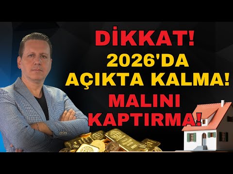 2026'DA AÇIKTA KALMA! MALINI KAPTIRMA!