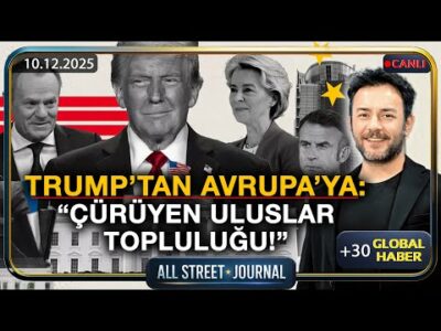 Trump Avrupa’ya Çattı- Zelenski Seçime Hazır- Avustralya’da Sosyal Medya Yasağı- ALL STREET JOURNAL