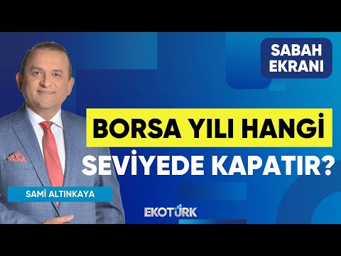 Borsa Yılı Hangi Seviyede Kapatır? | Doç. Dr. Cüneyt Dirican | Hikmet Baydar | Sabah Ekranı