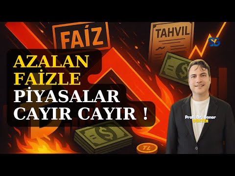 Faiz Düştü: Dolar mı, Altın mı, Tahvil mi, Borsa mı ? | SONER GÖKTEN