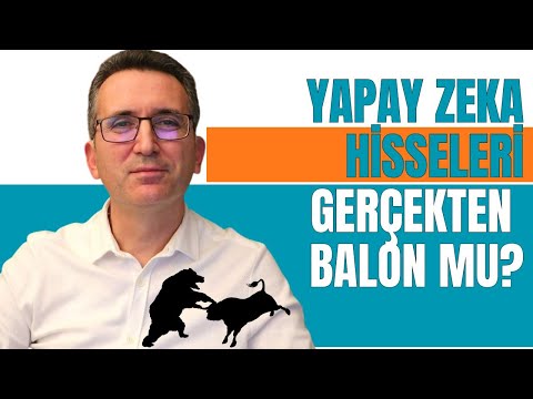 Yapay Zeka Hisseleri Gerçekten Balon mu?