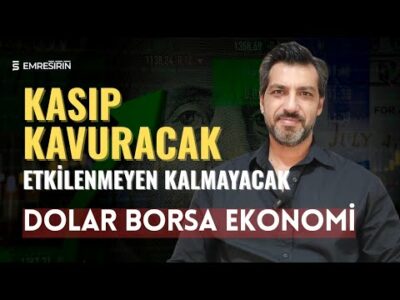 KASIP KAVURACAK ETKİLENMEYEN KALMAYACAK! ÖNLEMİNİ AL! Emre ŞİRİN #borsa #altın #dolar #piyasa