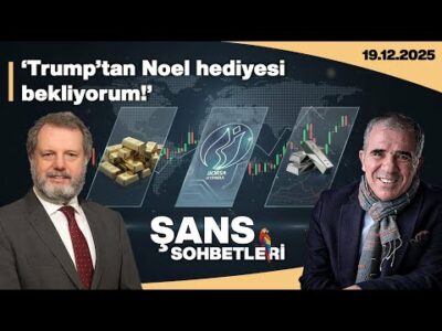 'Trump'tan Noel Hediyesi Bekliyorum!' | Şans Sohbetleri