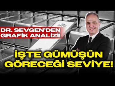 Dr. Nuri Sevgen'den Gümüş Analizi: İŞTE GÖRECEĞİ SEVİYE!