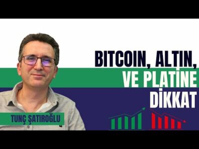 Bitcoin, Altın ve Platine Dikkat
