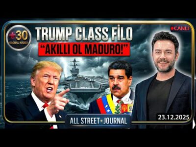 ABD, “TRUMP CLASS” Altın Filo Kuruyor | İllegal Göçmenlere 3000$ “NOEL BONUSU” | ALL STREET JOURNAL