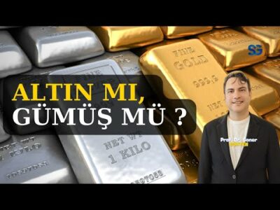 Altın mı, Gümüş mü ? | SONER GÖKTEN