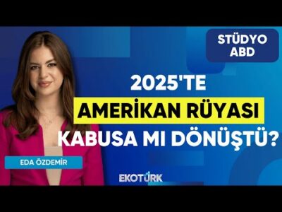 2025'te Amerikan Rüyası Kabusa mı Dönüştü? | Cüneyt Gürkan | Eda Özdemir | Stüdyo ABD