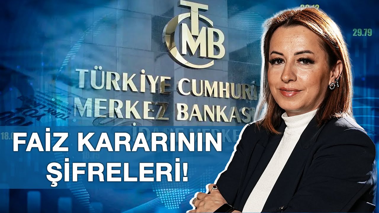 Merkez Bankası Faiz Kararı: Filiz Erylmaz Bir Paragrafı İşaret Etti! BUNA DİKKAT!