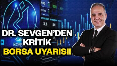 'Endeksle İşiniz Yok, Hisse Senedine Bakın!' Dr. Nuri Sevgen'den Borsa Önerisi