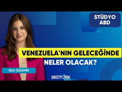 Venezuela'nın Geleceğinde Neler Olacak? | Anıl Dural | Eda Özdemir | Stüdyo ABD