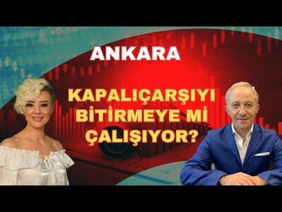 ANKARA KAPALIÇARŞIYI BİTİRMEYE Mİ ÇALIŞIYOR?