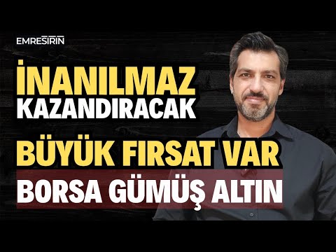 İNANILMAZ KAZANDIRACAK! BÜYÜK FIRSAT VAR AMA GÜNLÜK BAKMA! Emre ŞİRİN #borsa #altın #gümüş #dolar