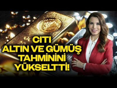 Citi Altın ve Gümüş Tahminini Yükseltti! İşte 2026 Beklentileri