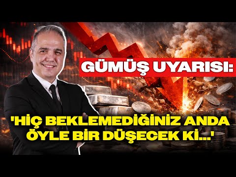 Nuri Sevgen'den Gümüş Uyarısı: 'HİÇ BEKLEMEDİĞİNİZ ANDA ÖYLE BİR DÜŞECEK Kİ...'