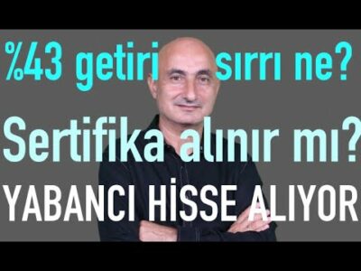 1 günde %43 getirinin sırrı | Altın Sertifikası dipten alınır mı | Yabancı hisse alıyor