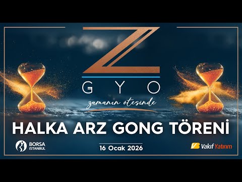 "Z GYO" Halka Arz Gong Töreni