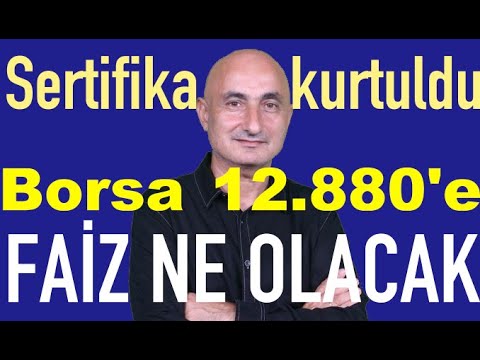 Altın Sertifikası kurtuldu | Faiz kaça inecek? | Borsada ilk hedef 12.280