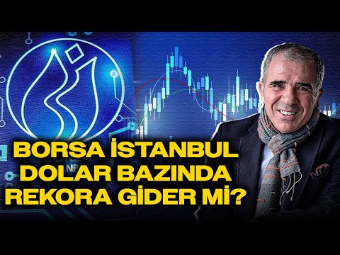 Borsada Yükseliş Sürüyor! Dolar Bazında Rekor Yakın mı? Ali Ağaoğlu Anlattı