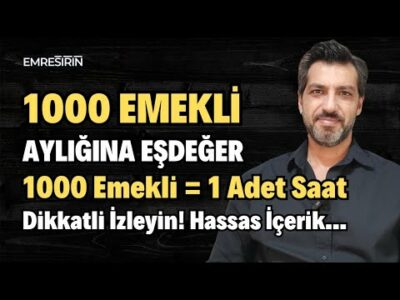 1000 EMEKLİ = 1 ADET SAAT OLUR MU? İZLEYİN!!!