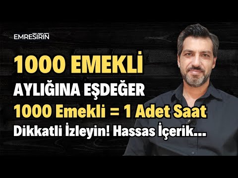 1000 EMEKLİ = 1 ADET SAAT OLUR MU? İZLEYİN!!!