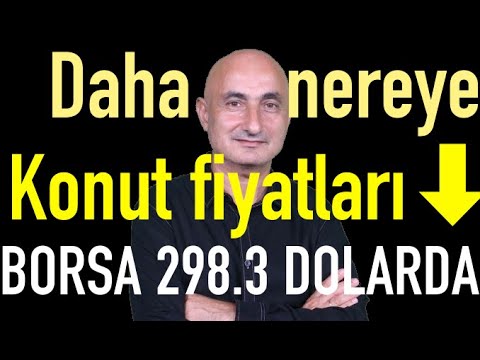 Altın ve gümüş çıldırdı | Konut fiyatları nereye? | Borsa 297.5 doları geçti!