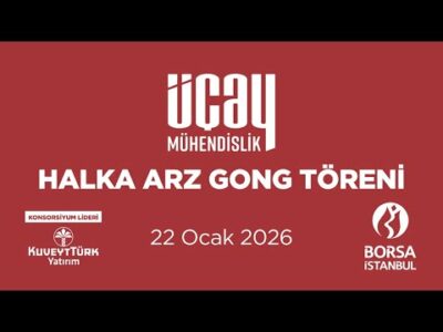 "Üçay Mühendislik" Halka Arz Gong Töreni
