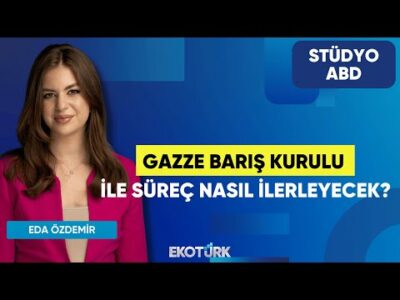 Gazze Barış Kurulu ile Süreç Nasıl ilerleyecek? | Anıl Sural l | Eda Özdemir | Stüdyo ABD