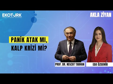 Panik Atağı En Çok Ne Tetikler? | Eda Özdemir | Prof. Dr. Nevzat Tarhan ile Akla Ziyan