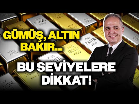 Gümüş, Altın, Bakır: Dr. Nuri Sevgen Grafikleri Tek Tek İnceledi! İşte Kritik Seviyeler