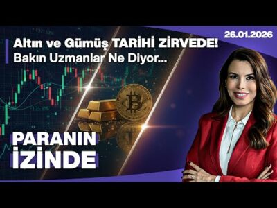 Altın ve Gümüş TARİHİ ZİRVEDE! Bakın Uzmanlar Ne Diyor... | Paranın İzinde | Süheyla Yılmaz