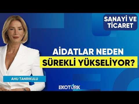 Aidatlar Neden Sürekli Yükseliyor? | İlhan Aydın Kartal | Sanayi ve Ticaret