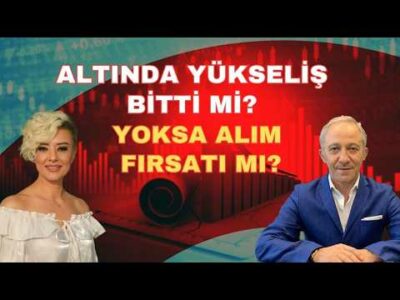 ALTINDA YÜKSELİŞ BİTTİ Mİ? YOKSA ALIM FIRSATI MI?
