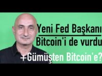 Yeni Fed Başkanı Bitcoin'i nasıl vurdu?