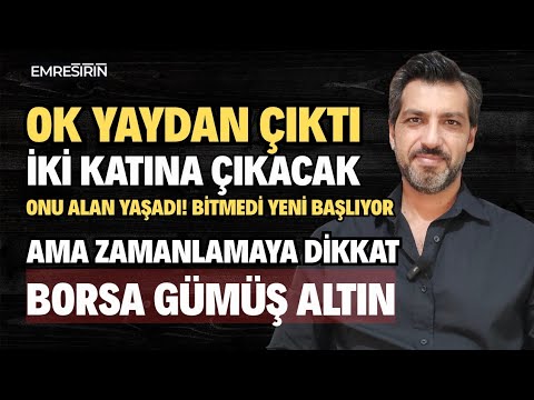 OK YAYDAN ÇIKTI! İKİ KATINA ÇIKACACAK | Emre Şirin #borsa #gümüş #altın #dolar