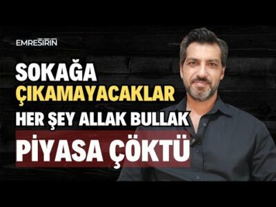 PİYASA, PAZAR HER ŞEY ÇÖKTÜ! SOKAĞA ÇIKAMAYACAKLAR | Emre ŞİRİN #ekonomi #borsa #piyasa #altın