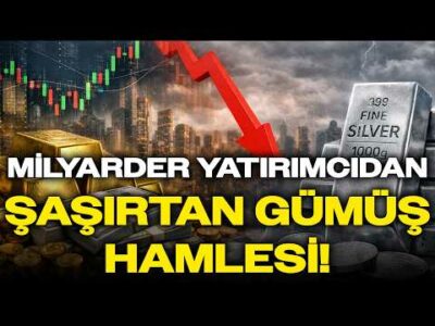 Altından 3 Milyar Dolar Kazanan Yatırımcıdan GÜMÜŞ HAMLESİ!