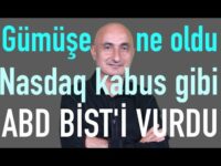 Gümüşe ne oldu? | Köprüleri satıyorlar | Nasdaq kabusu | ABD BİST'i vurdu