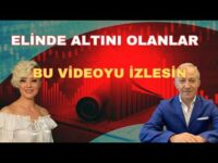 ELİNDE ALTINI OLANLAR BU VİDEOYU İZLESİN