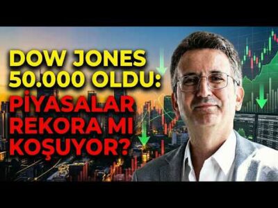 Dow Jones 50.000 Oldu: Piyasalar Rekora mı Koşuyor?