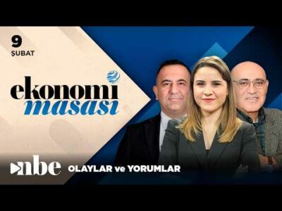 Ekonomi Masası | 09 ŞUBAT