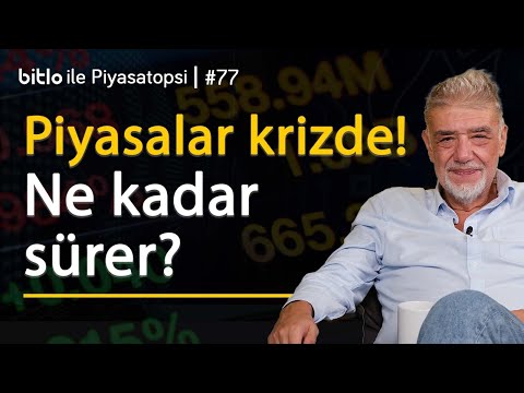 Piyasalar krizde. Ne kadar sürer? Güvenli liman var mı? | Atilla Yeşilada