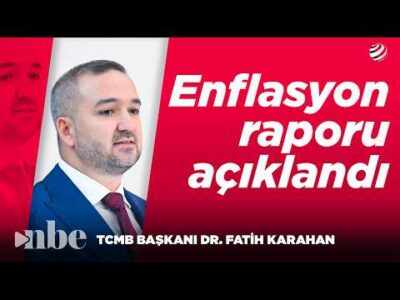Enflasyon Raporu: Merkez Bankası Tahminini Yukarı Yönlü Revize Etti!