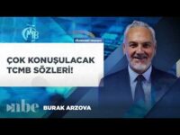 Prof. Dr. Burak Arzova'dan Çok Konuşulacak TCMB Yorumu!