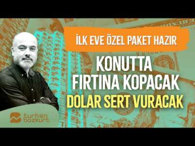 Dolar çok sert vuracak, önce onlar batacak! | Turhan Bozkurt