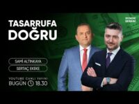 Tasarrufa Doğru | Sertaç Ekeke | Ekonomi Ekranı