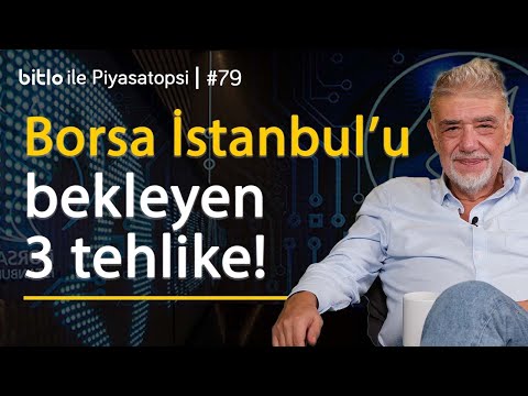 Borsayı bekleyen 3 büyük tehlike | Atilla Yeşilada