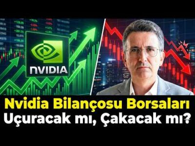 Nvidia Bilançosu Borsaları Uçuracak mı, Çakacak mı?
